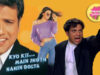 Throwback Thursday: Kyo Kii…Main Jhuth Nahin Bolta Trivialises Cheating, Dishonesty And Misogyny