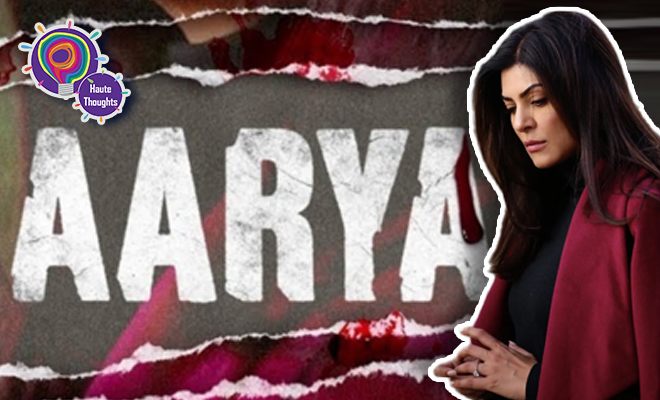 FI Our Thoughts On Aarya's Trailer