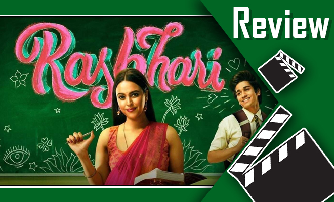 If The Aim Of Rasbhari Starring Swara Bhasker Is To Make You See The World From The Point Of View Of Hormonal Boys, It Wins
