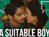 Mira Nair’s ‘A Suitable Boy’ Trailer Has The Audience Frowning At The ‘Unsuitable’ Accent Of Its Indian Cast