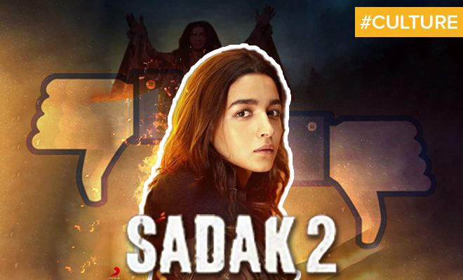 Alia Bhatt’s ‘Sadak 2’ Trailer Getting 6.2 Million Dislikes On YouTube Is A Frivolous Argument Against Nepotism. It’s Never Just One Actor’s Film, Is It?