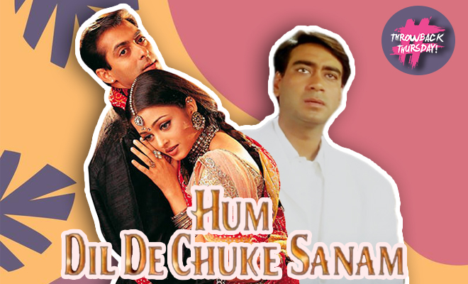 #ThrowbackThursday: Was It Fate Or Did Their Love Get Poisoned By Misogyny? Here’s Revisiting Hum Dil De Chuke Sanam