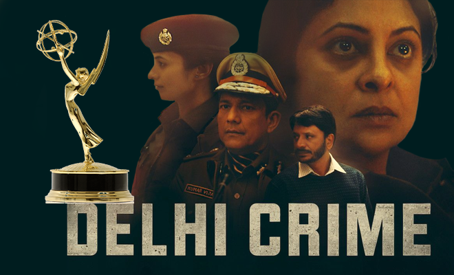 Netflix’s Delhi Crime Wins International Emmy Award for Best Drama Series, First Indian Series To Win This Honour!