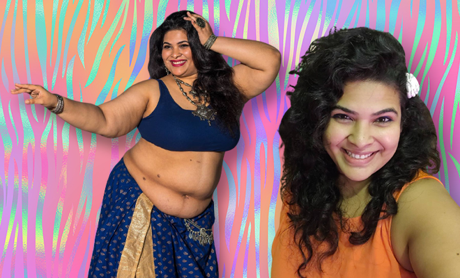 Anjana Bapat On Being A Plus Size Belly Dancer And Why People Are Triggered By Women Who Are Confident About Their Bodies