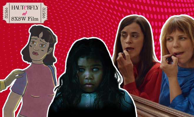 6 Short Films From The SXSW Film Festival That Told Women’s Stories Uniquely