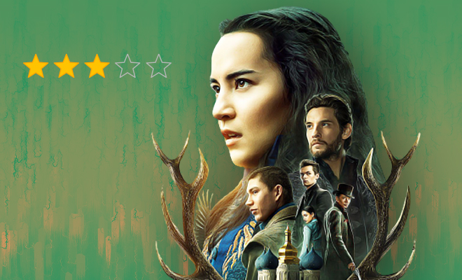 5 Reasons Shadow And Bone, The New Fantasy Adaptation On Netflix, Is Worth Your Time