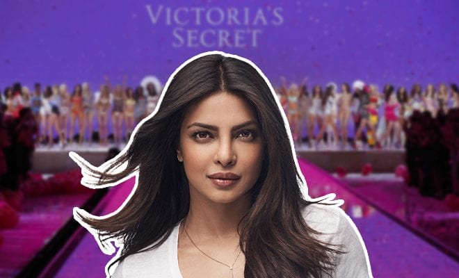 Victoria’s Secret’s Move To Ditch The Lingerie Models For Real Women Like Priyanka Chopra Feels Gimmick-y