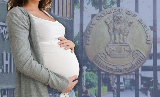 Delhi High Court Permits Woman To Terminate 28-Week Pregnancy, Cites Reproductive Rights And Freedom As Per Article 21 of The Indian Constitution
