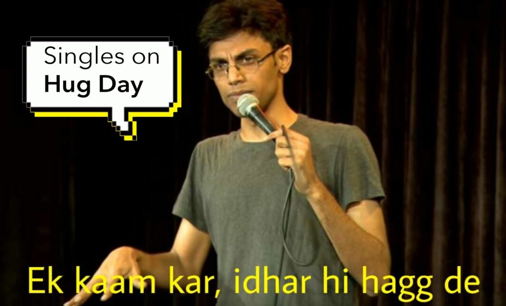 On Hug Day, These Twitter Memes Are Making Sure Singles Don’t Feel Like Sh*t!