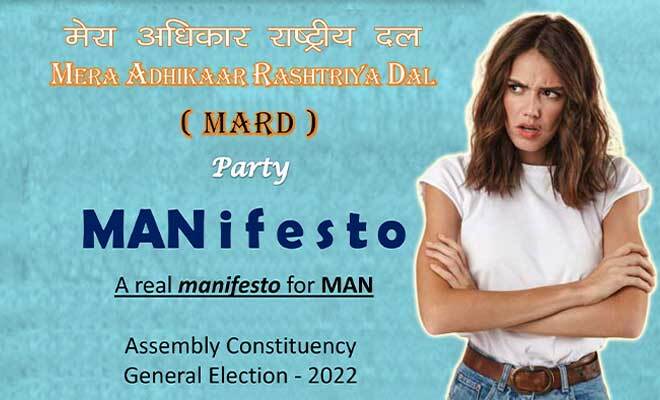 MARD Party’s Manifesto States A Ministry Of Men Will Be Formed As Men Are Harassed A Lot And We Hardly Can’t With The Patriarchy! MARD Party’s Manifesto States A Ministry Of Men Will Be Formed As Men Are Harassed A Lot And We Hardly Can’t With The Patriarchy!