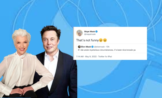 Elon Musk Tweets About Dying, Gets Scolded By Mom Maye Musk!