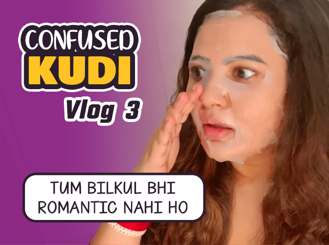 Confused Kudi Vlog 3