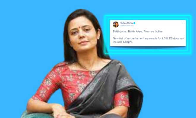Mahua Moitra Starts A ‘Twitter Series’ As A Jibe At The Unparliamentary Words List Debate