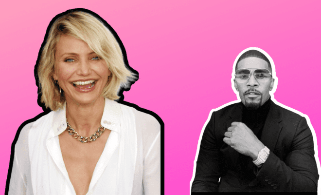 Cameron Diaz Is All Set To “Un-Retire” And Get Back In Action with ‘Back In Action’ Alongside Jamie Foxx