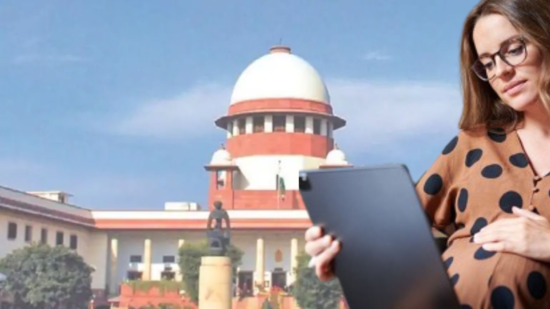 Supreme Court: Women Cannot Be Denied Maternity Leave Even If Used Earlier For Her Step-Children