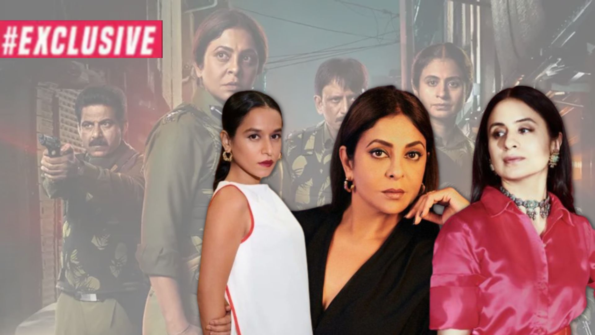 Exclusive: Shefali, Rasika, Tillotama Reveal All The Fun They Had On Sets Of ‘Delhi Crime 2’, Director Sheds Light On Their Feminist Perspectives
