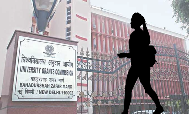 UGC’s New Guidelines For Female Student And Employee’s Safety Are Well Thought Of UGC’s New Guidelines For Female Student And Employee’s Safety Are Well Thought Of