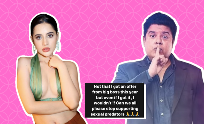 Uorfi Javed Calls Out ‘Bigg Boss 16’ For Featuring Sajid Khan And “Supporting Sexual Predators”. We’re Nodding Our Heads In Agreement!