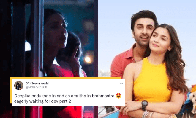 Fans Clearly Spot Deepika Padukone In ‘Brahmastra’ After OTT Release, Say ‘Those Were The Most Beautiful 26 Seconds Of The Film’!