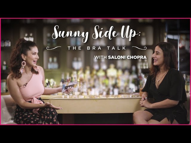 The Bra Talk With Sunny Leone Ft. Saloni Chopra I Hauterrfly