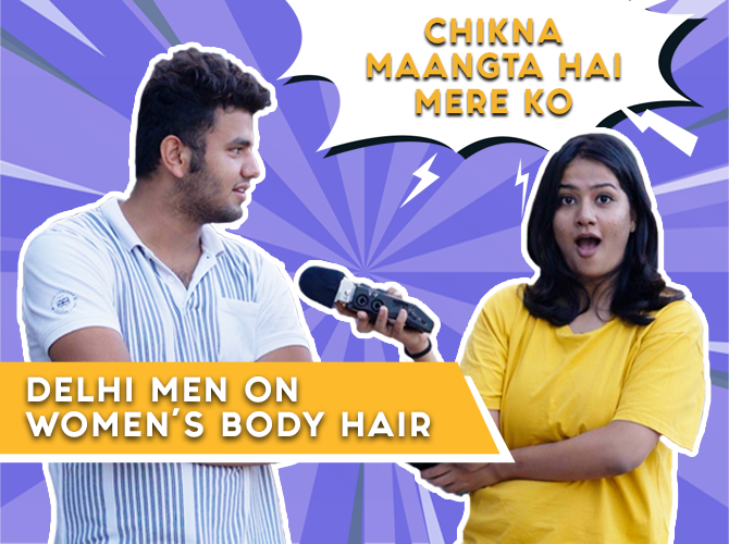 delhi-men-react-to-womens-body-hair-opinion-apna-apna-episode-1