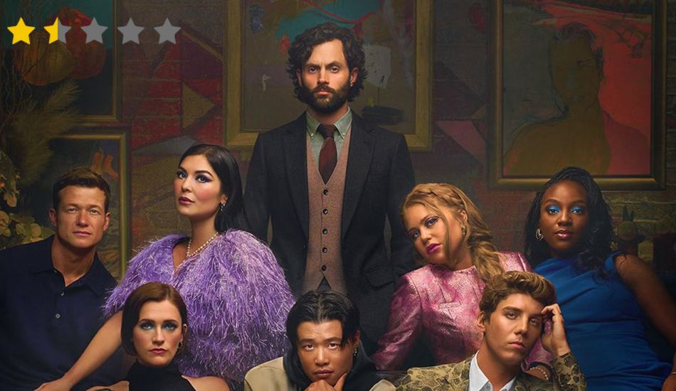 ‘You’ S4 Part 1 Review: Anti-Climactic Storytelling Makes This Potential Thriller Fall Flat! ‘You’ S4 Part 1 Review: Anti-Climactic Storytelling Makes This Potential Thriller Fall Flat!