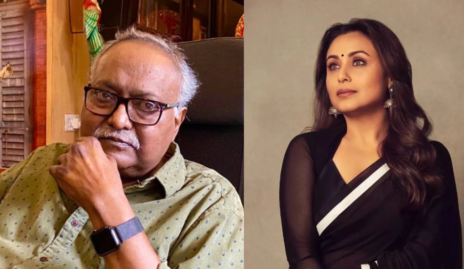“Feels Like A Personal Loss,” Mardaani Actor Rani Mukerji Grieves The Death Of Director Pradeep Sarkar