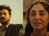 The Song Of Scorpions Trailer: Irrfan Khan’s Last Movie Looks Performance Driven And Aesthetically Pleasing!