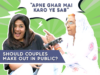 Should Couples Make Out In Public? | Opinion Apna Apna