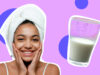 5 Tips To Use Milk To Get Glowing Skin