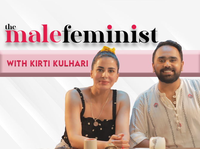 the-male-feminist-kirti-kulhari-ep-3-feminism-vdivorce-consent-society-unwanted-daughter