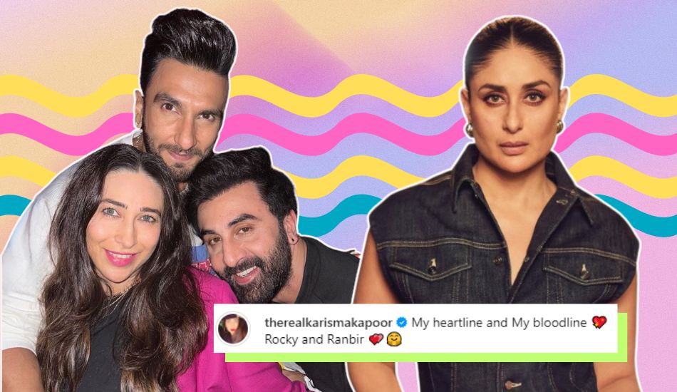 Kareena Kapoor Khan Agrees With Sister Karisma Kapoor’s Cute Caption For Ranveer Singh, Ranbir Kapoor!