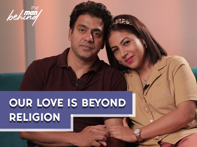 Our Love is Beyond Any Religion | The Man Behind Ft. Satish & Nazia