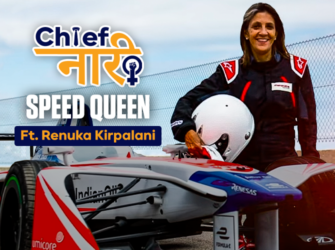 India’s Fastest Woman Racer | Chief Naari Ep. 5 Ft. Renuka Kirpalani