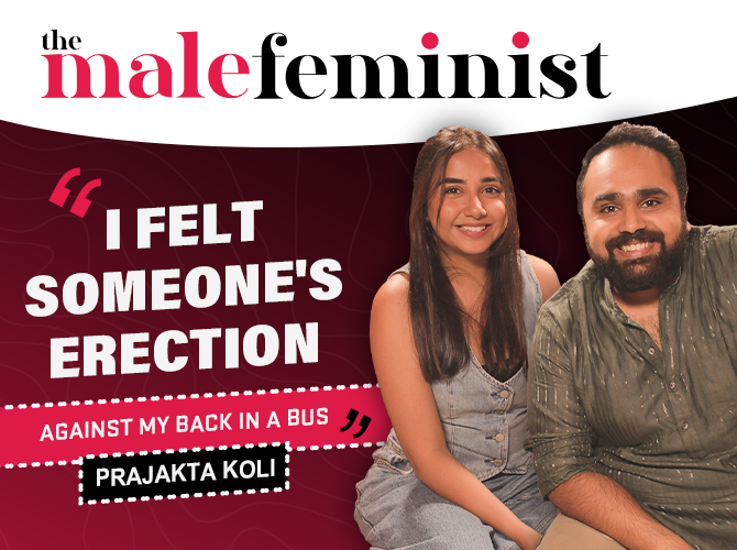 MostlySane On Vrishank, Upbringing, Eve Teasing & Rohit Saraf | The Male Feminist |