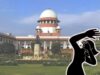 Supreme Court To Hear Pleas On Criminalising Marital Rape Despite Centre’s Silence. We Have Some Hope!