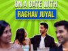 Raghav Juyal’s Killer Dream Date | On A Date With Ep 5