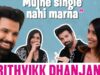 Rithvikk Dhanjani On Being Single, His Insecurities, & Ravi Dubey & Sargun Mehta’s Bond| Ep 06