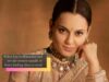 Kangana Ranaut Uplifts Women Of Himachal Pradesh With THIS Heartwarming Message!