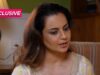Exclusive: Kangana Ranaut On Struggling With Periods During Political Trip: “There Is No Place Where Women…”