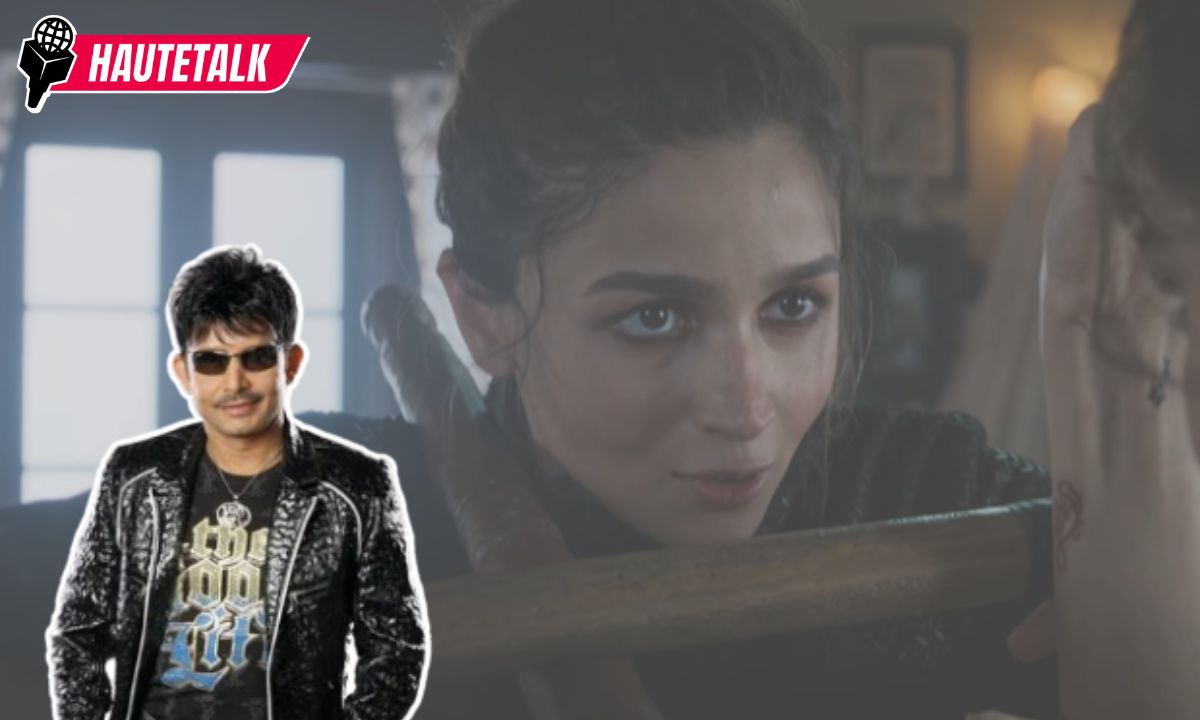 Hautetalk: Kamal R Khan’s Lewd Remark For Alia Bhatt In Alpha Review Is NOT Criticism, It’s Misogyny!
